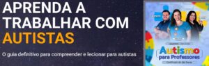 Curso de educação infantil sobre autismo para professores